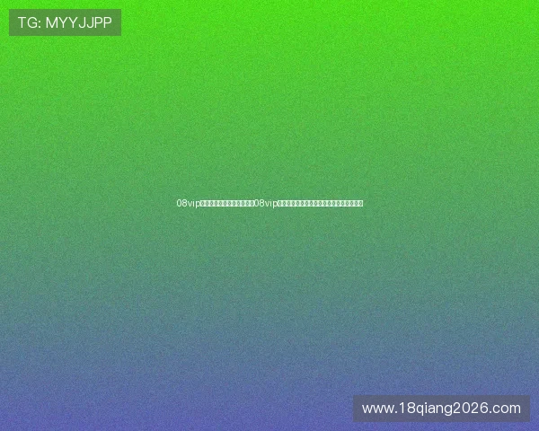 08vip体育登录入口:世界杯期间08vip体育提供的赛事直播、精彩瞬间与热点分析 08vip体育登录入口:世界杯期间08vip体育提供的赛事直播、精彩瞬间与热点分析